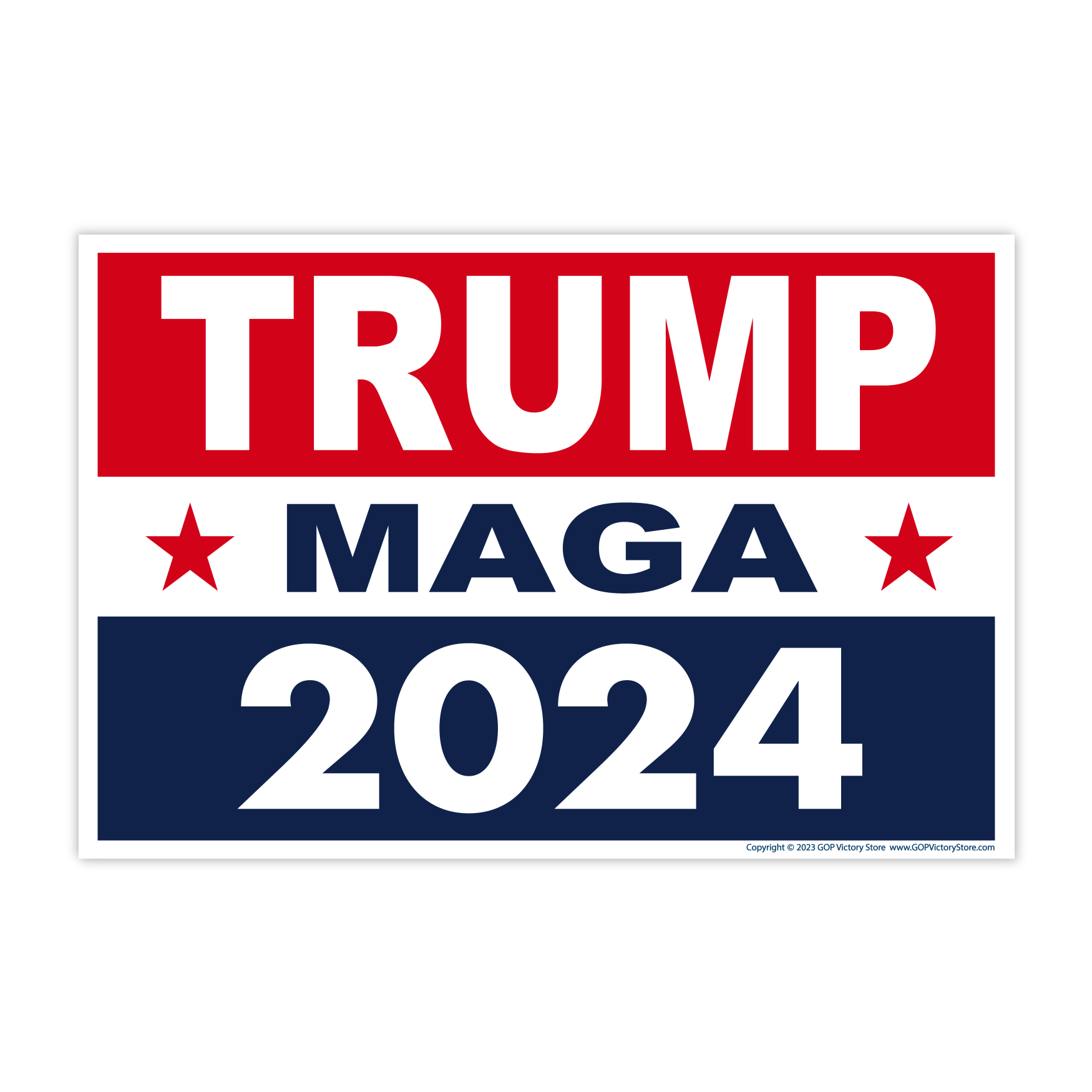 Trump 2024 MAGA Yard Sign